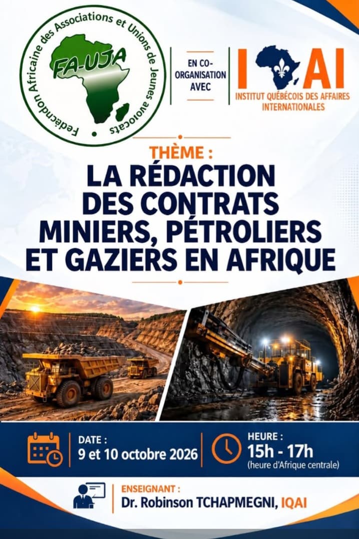 Affiche de la formation FA-UJA et IQAI sur la rédaction des contrats miniers, pétroliers et gaziers en Afrique, les 9 et 10 octobre 2026