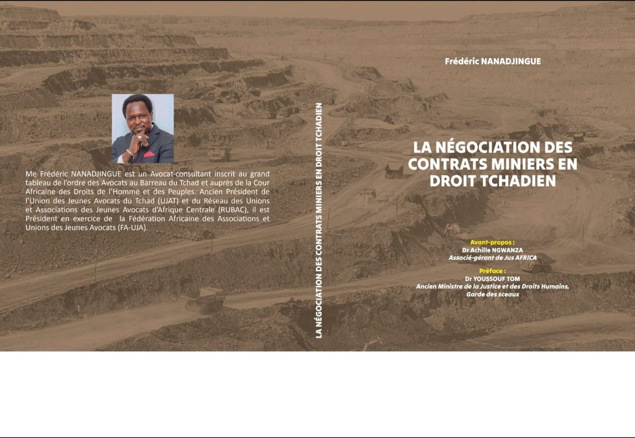 Couverture de l’ouvrage « La négociation des contrats miniers en droit tchadien » de Me Frédéric NANADJINGUE